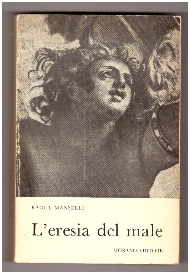 L'eresia del male