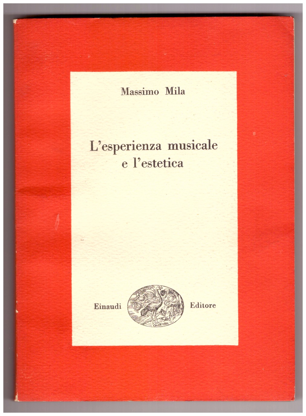 L'ESPERIENZA MUSICALE E L'ESTETICA.