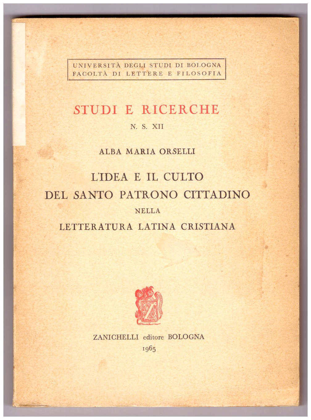 L'IDEA E IL CULTO DEL SANTO PATRONO CITTADINO NELLA LETTERATURA …