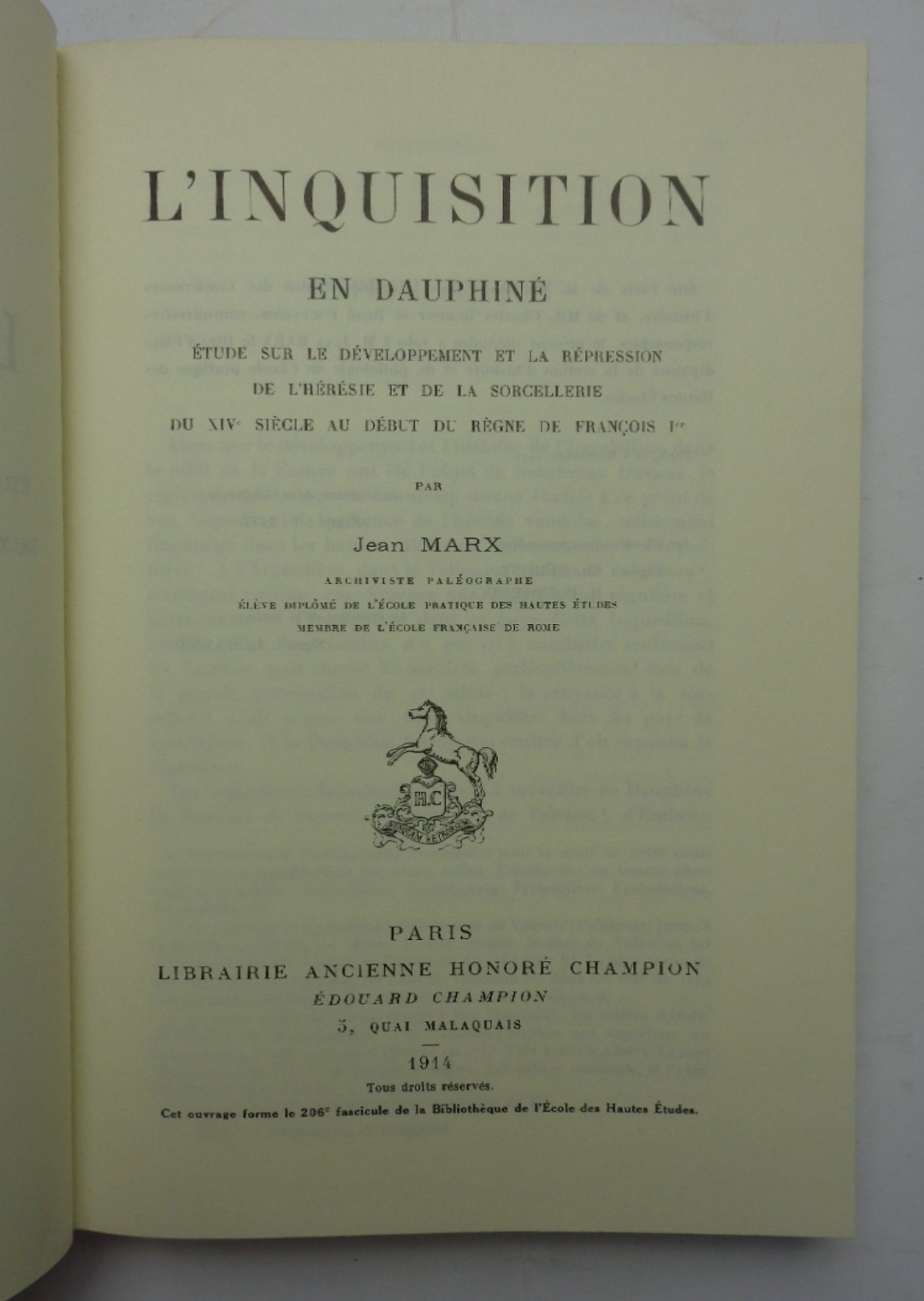 L'INQUISITION EN DAUPHINÉ. Etude sur le développement et la répression …