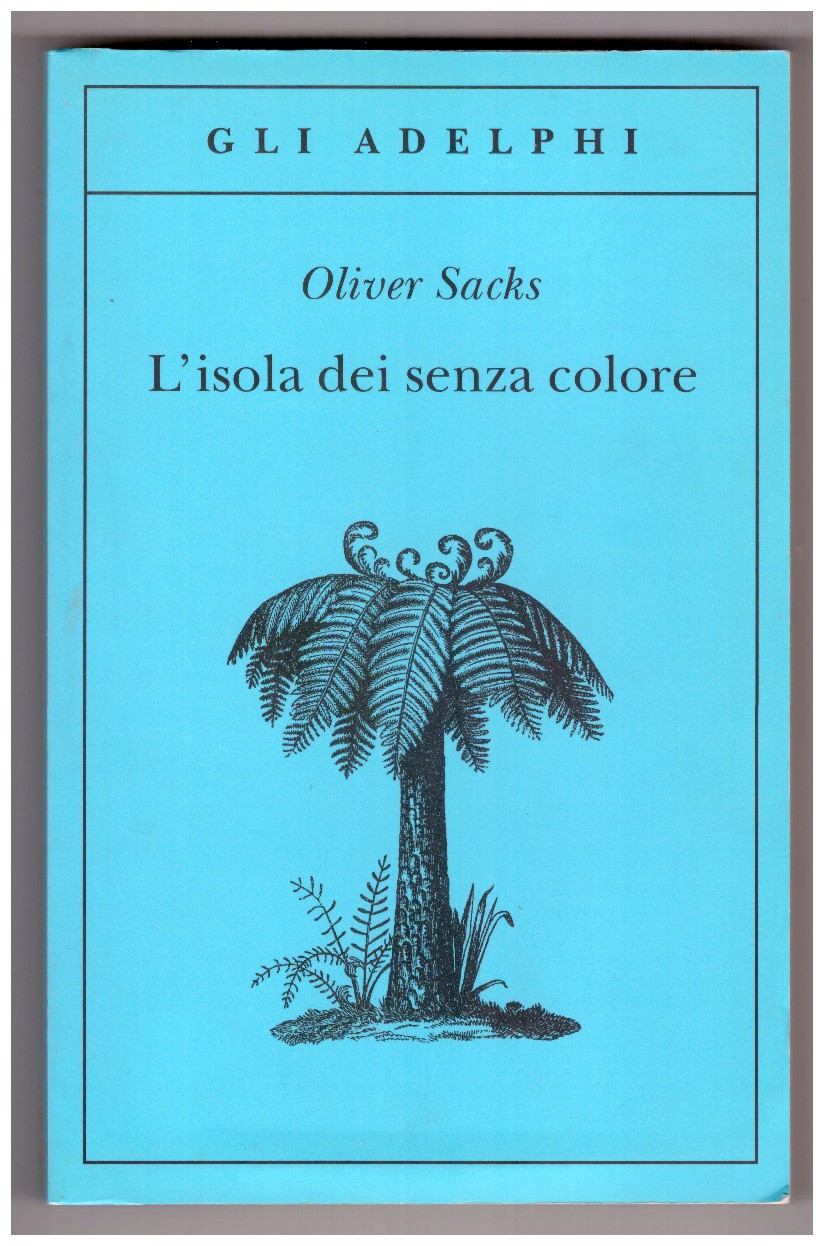 L’isola dei senza colore e L’isola delle Cicadine