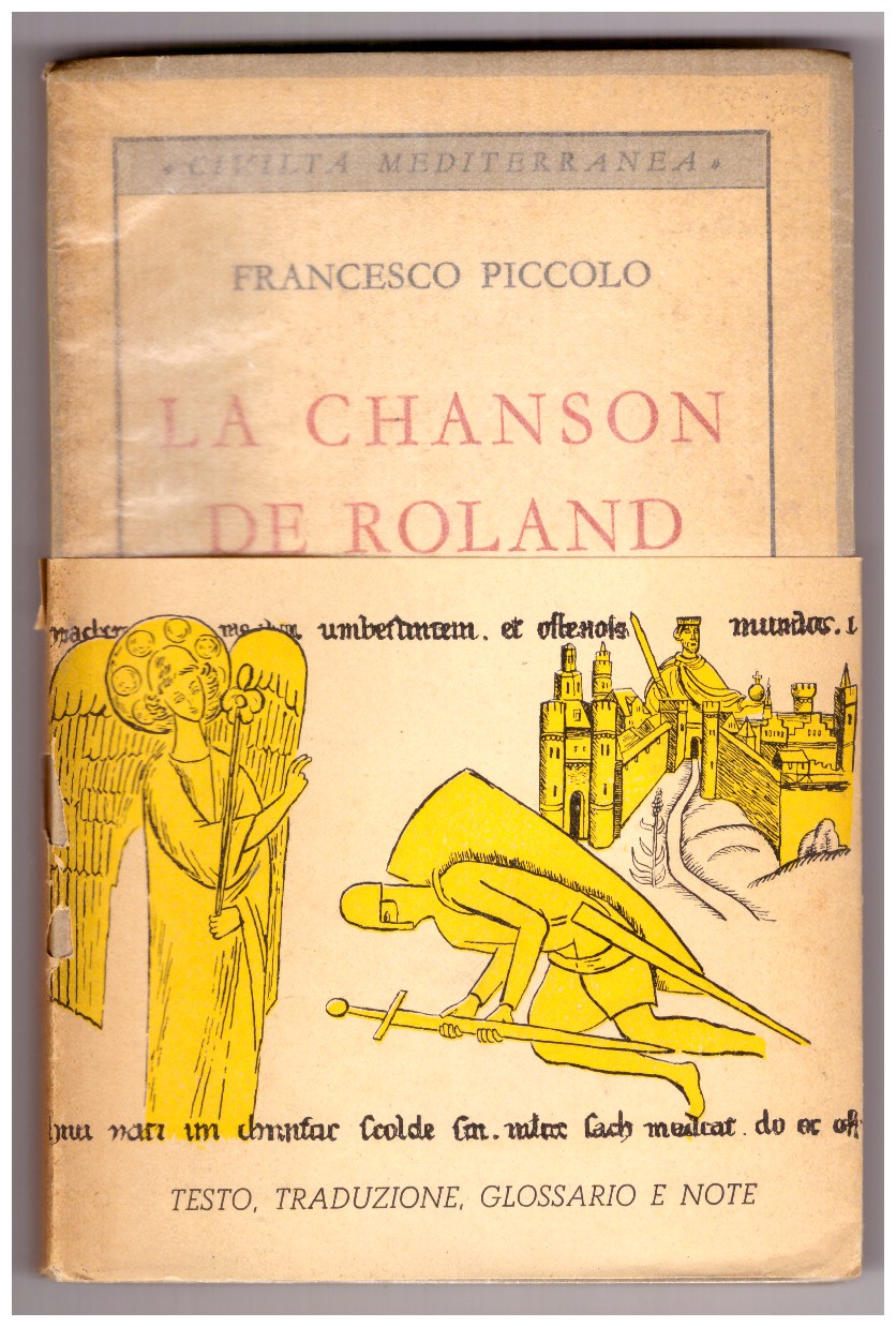 LA CHANSON DE ROLAND. Testo, versione, note, glossario.