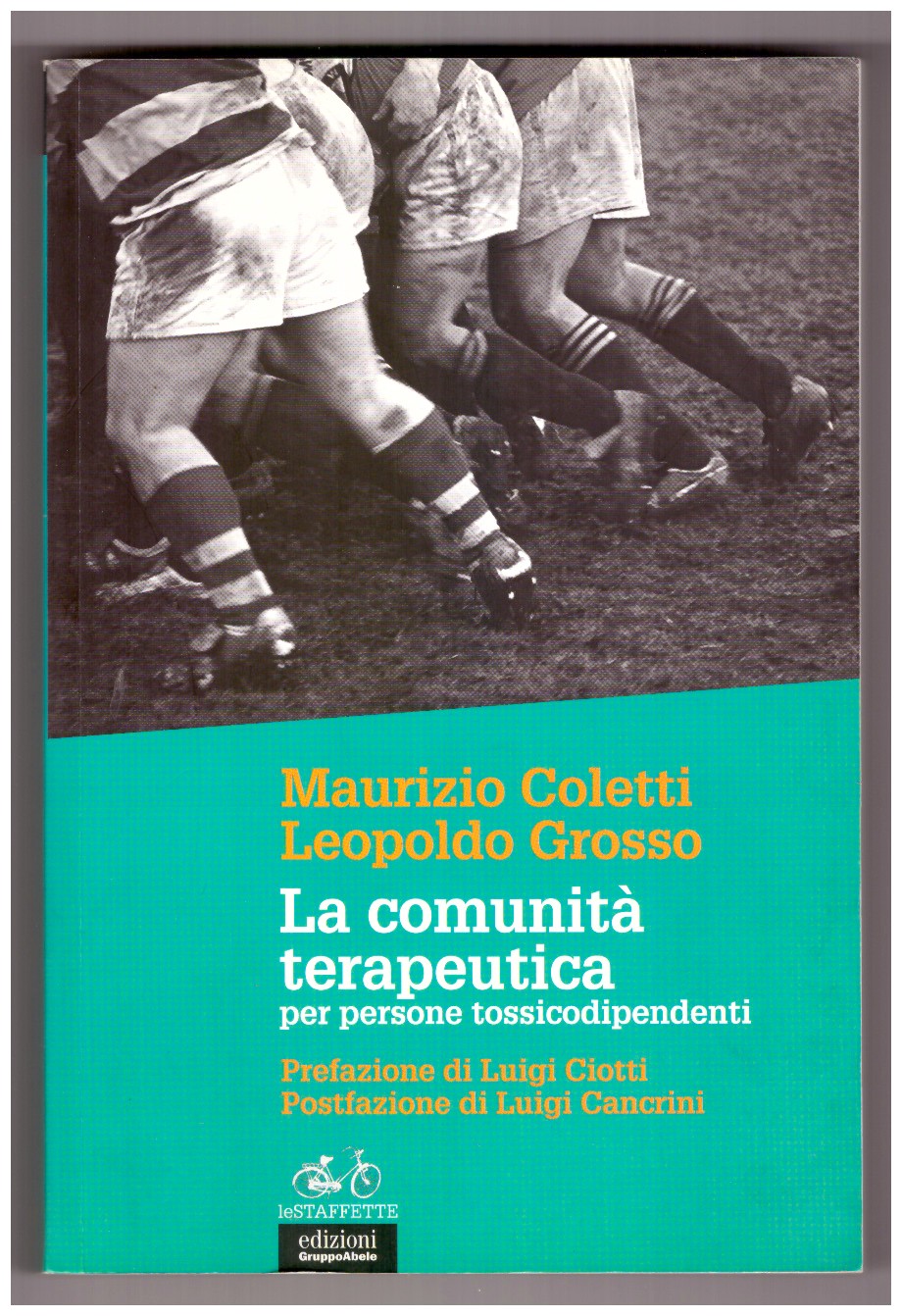LA COMUNITÀ TERAPEUTICA per persone tossicodipendenti.