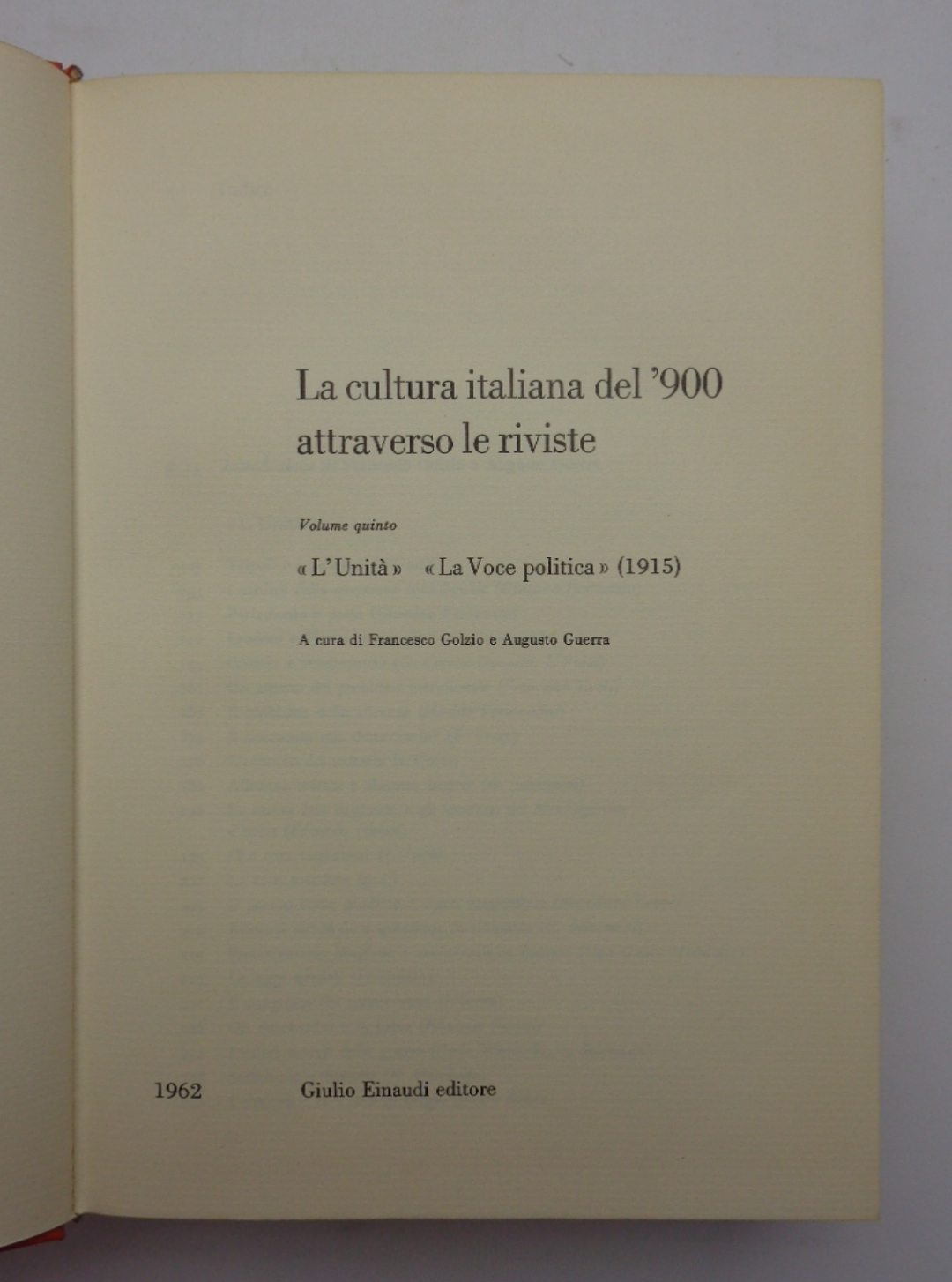 La cultura italiana del '900 attraverso le riviste. “L'UNITÀ”, “LA …