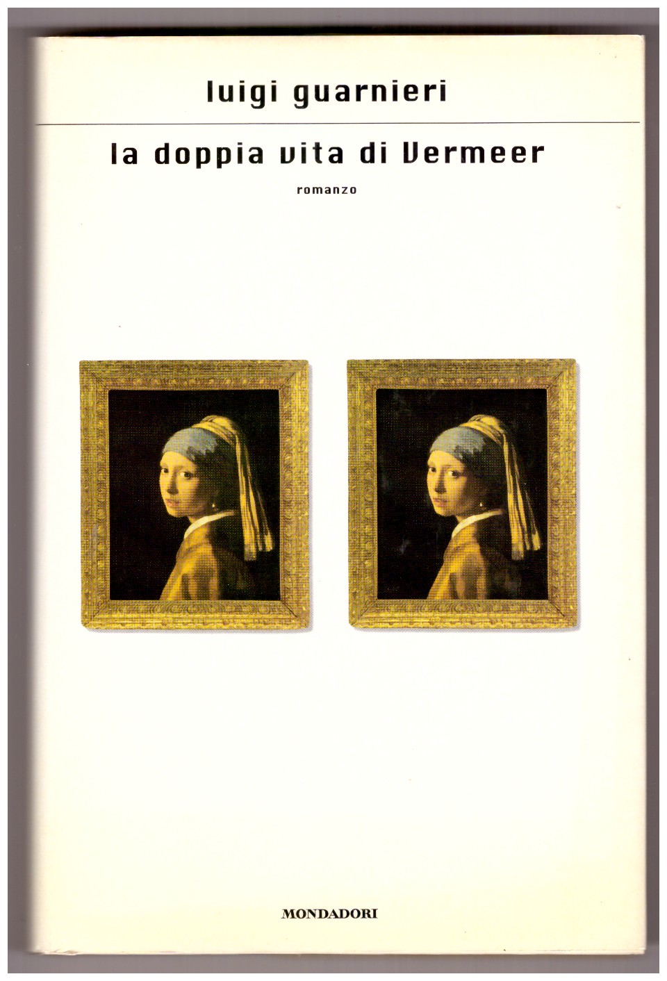 LA DOPPIA VITA DI VERMEER.