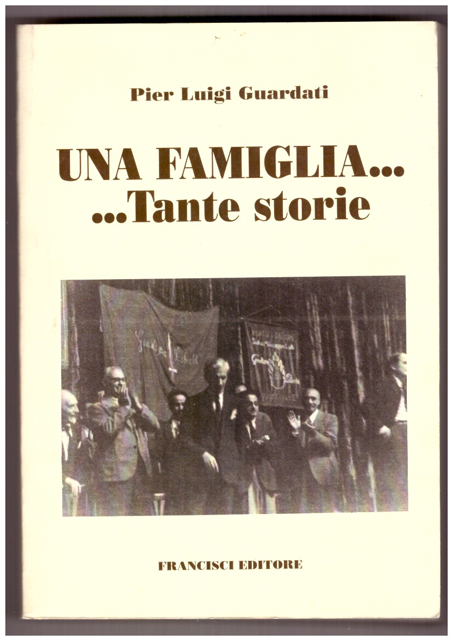LA FAMIGLIA. Tante storie.