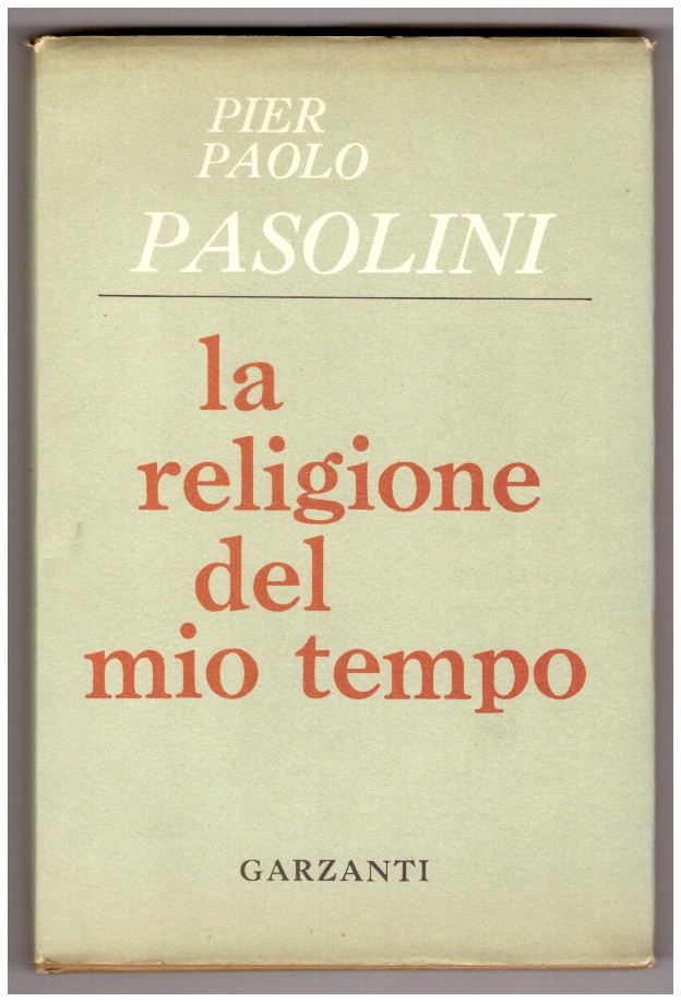 LA RELIGIONE DEL MIO TEMPO.