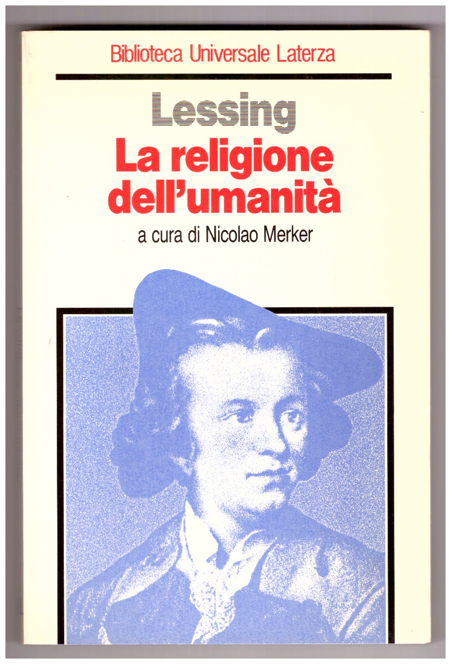LA RELIGIONE DELL'UMANITÀ. A cura di Nicolao Merker.