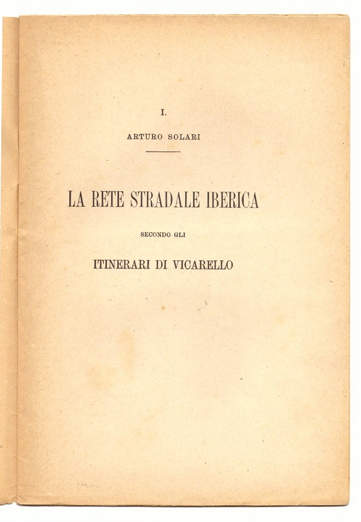 La rete stradale iberica secondo gli itinerari di Vicarello