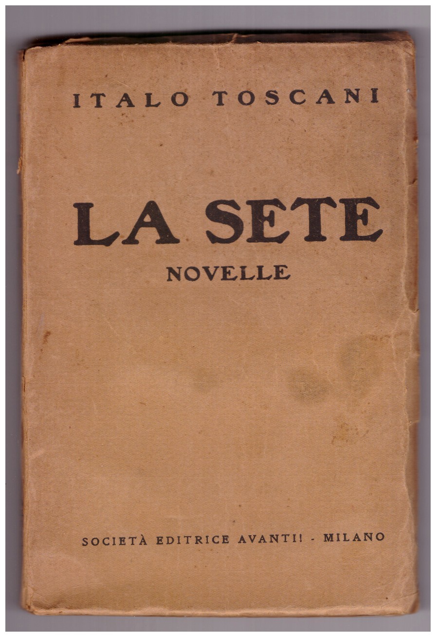 LA SETE. Novelle.