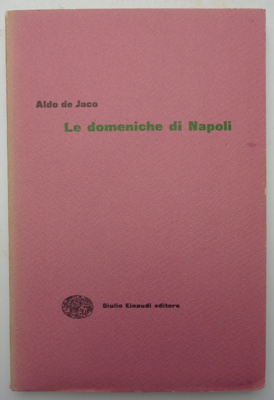LE DOMENICHE DI NAPOLI. (Ex libris di Togliatti)