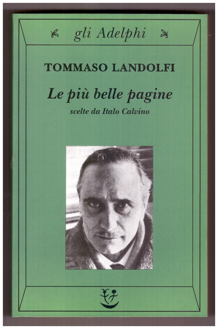 LE PIÙ BELLE PAGINE scelte da Italo Calvino.