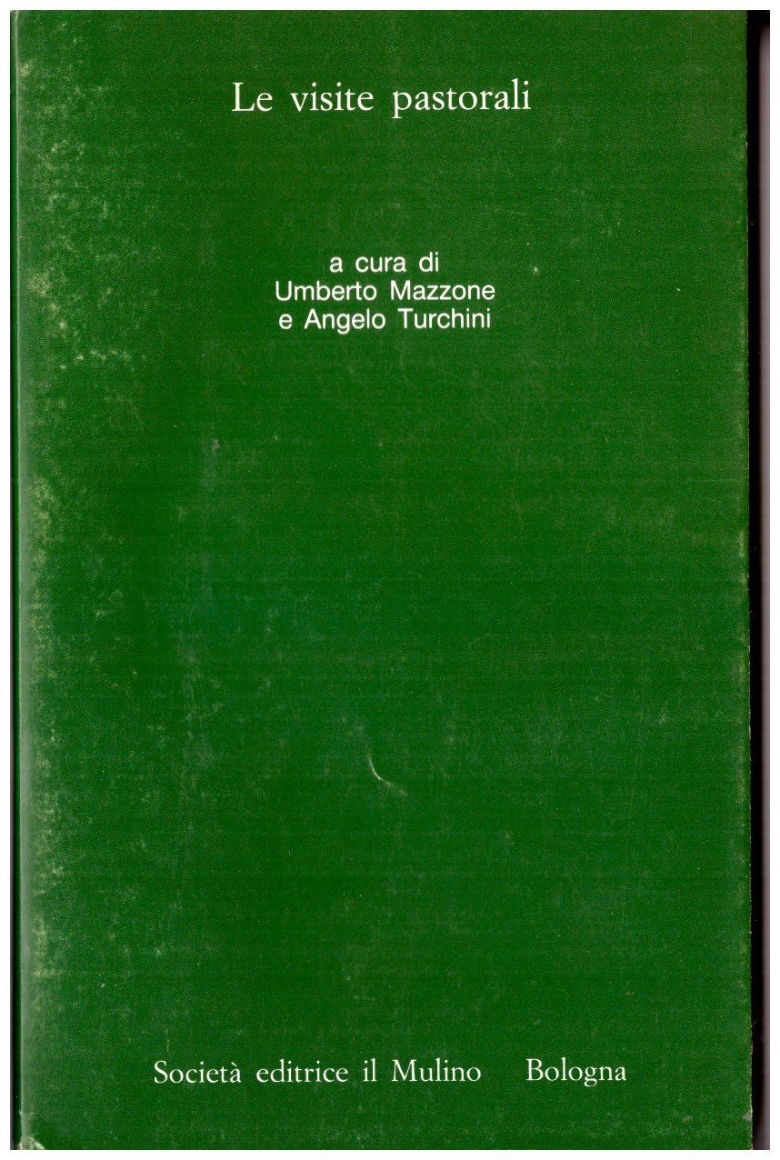 LE VISITE PASTORALI. Analisi di una fonte.