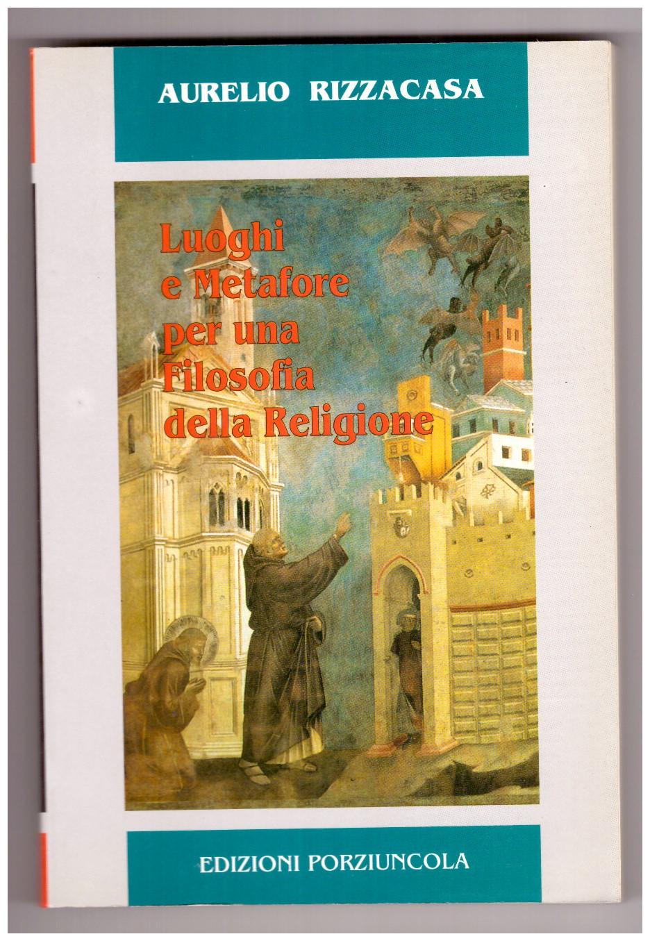LUOGHI E METAFORE PER UNA FILOSOFIA DELLA RELIGIONE.