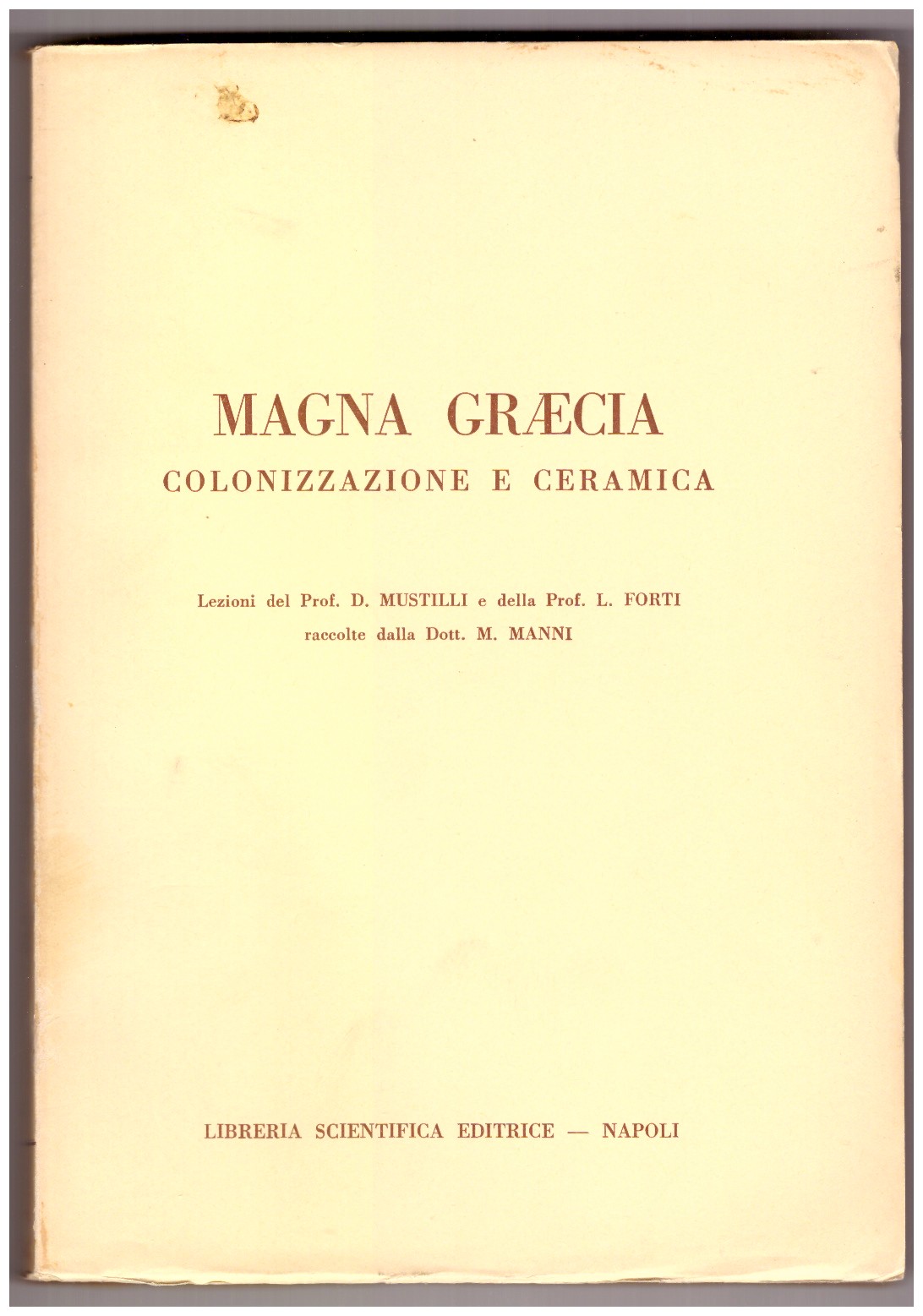 Magna Graecia. Colonizzazione e ceramica