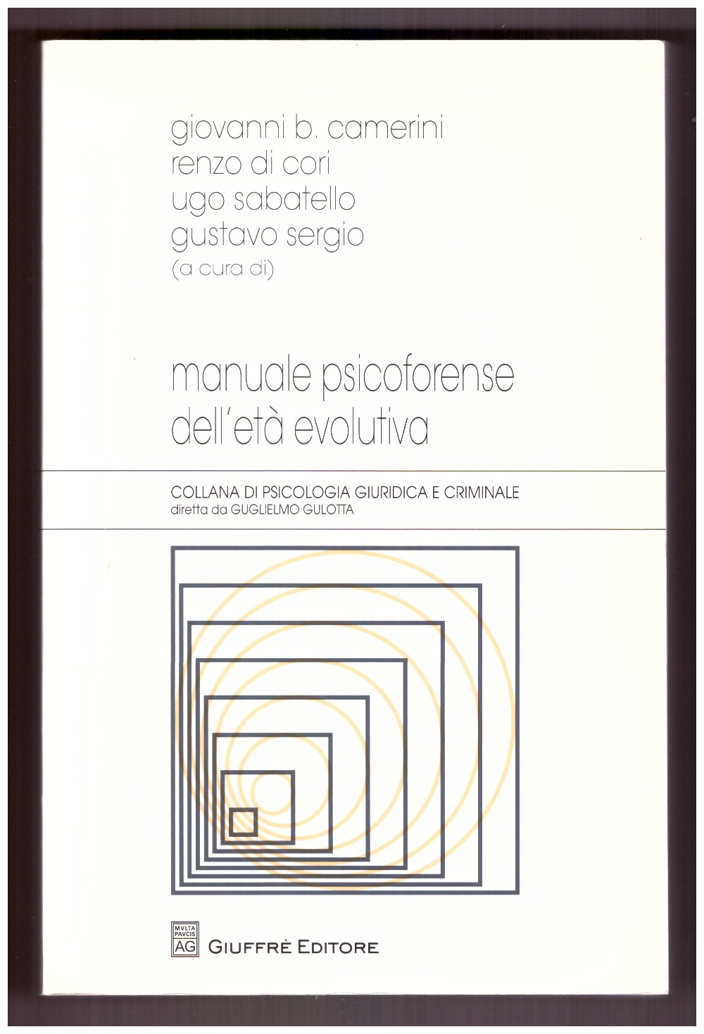 MANUALE PSICOFORENSE DELL'ETÀ EVOLUTIVA.