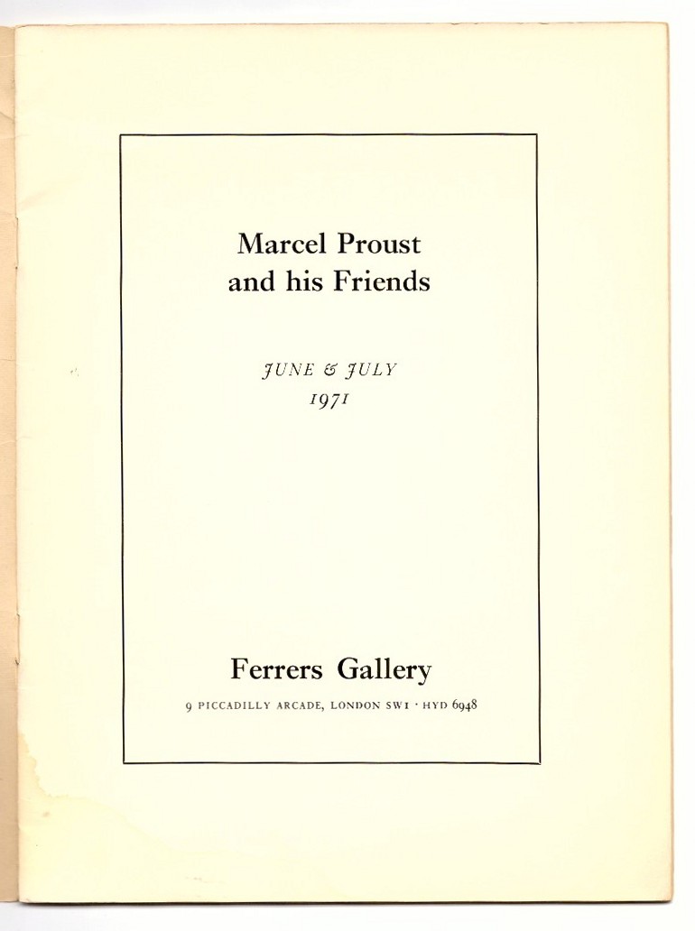 MARCEL PROUST AND HIS FRIENDS.