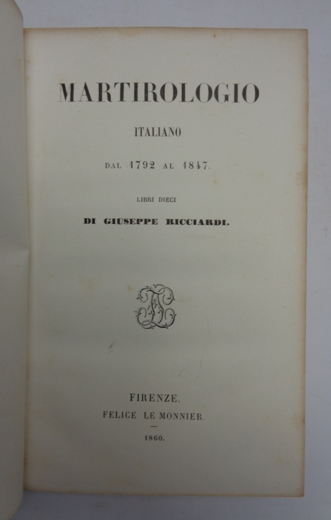 MARTIROLOGIO ITALIANO DAL 1792 AL 1847.