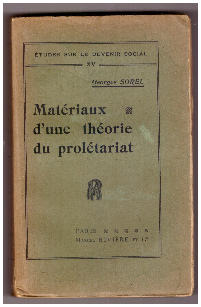 MATERIAUX D'UNE THEORIE DU PROLETARIAT.