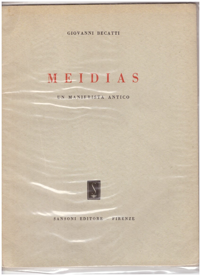 Meidias, un manierista antico