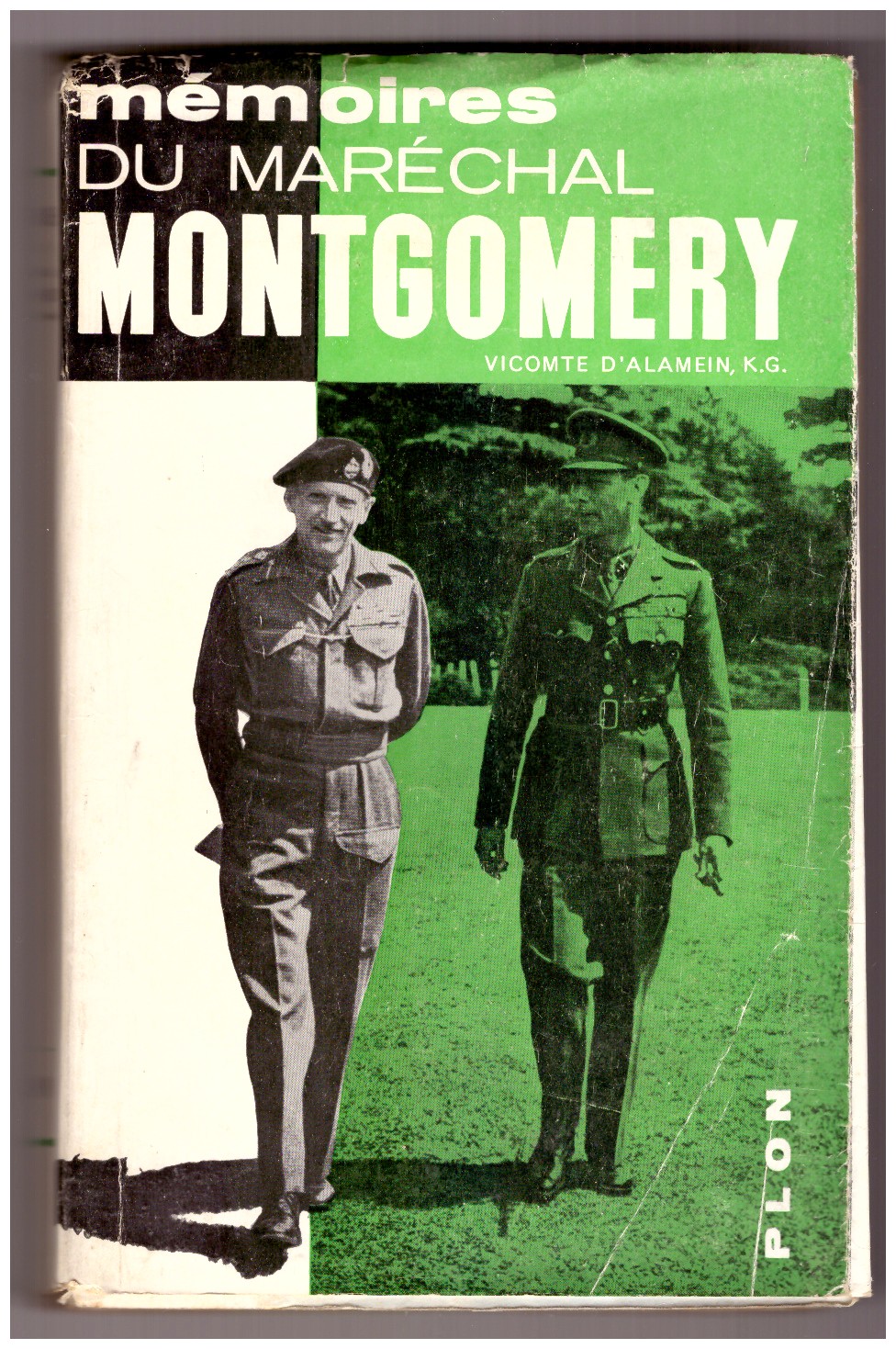 MÉMOIRES DU MARÉCHAL MONTGOMERY Vicomte d'Alamein K.G.