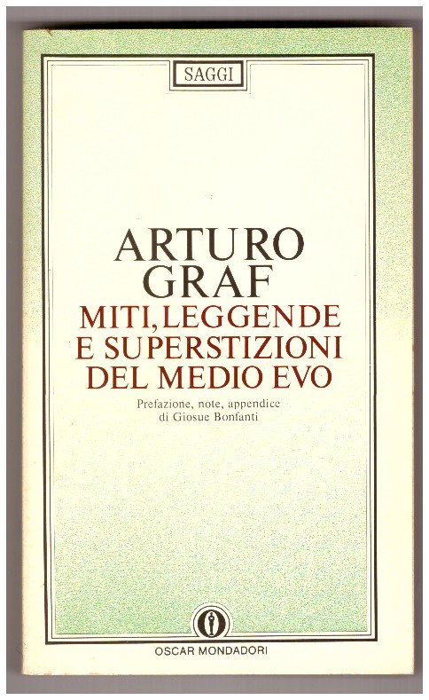 Miti, leggende e superstizioni del Medio Evo