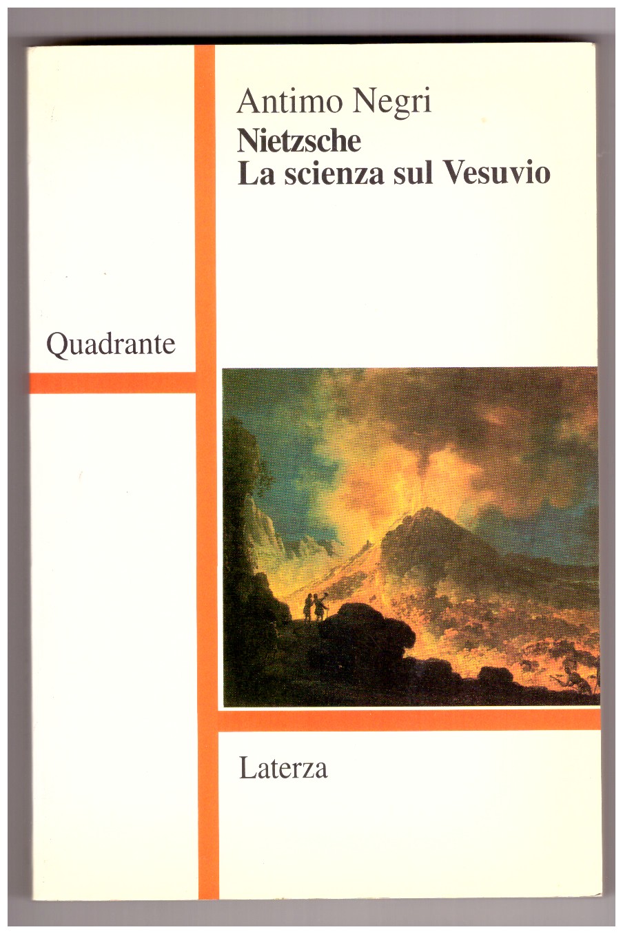 NIETZSCHE. LA SCIENZA SUL VESUVIO.