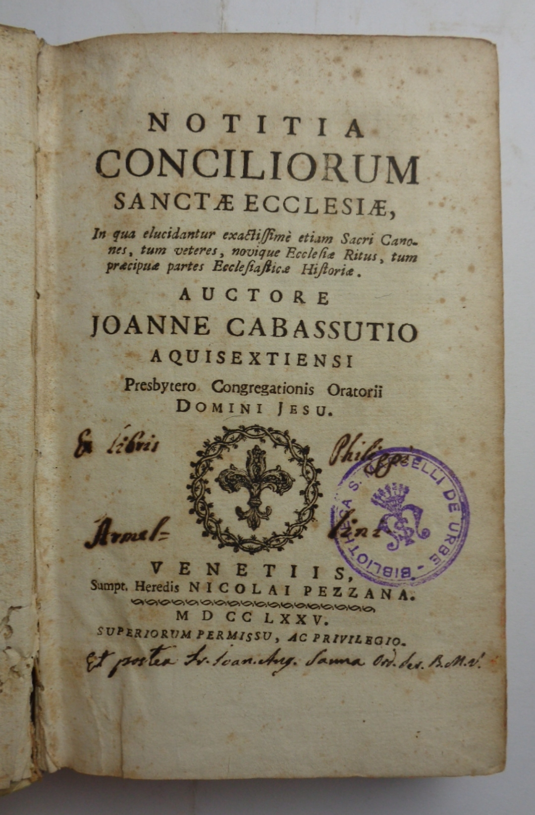 NOTITIA CONCILIORUM SANCTAE ECCLESIAE in qua elucidantur etiam sacri Canones, …