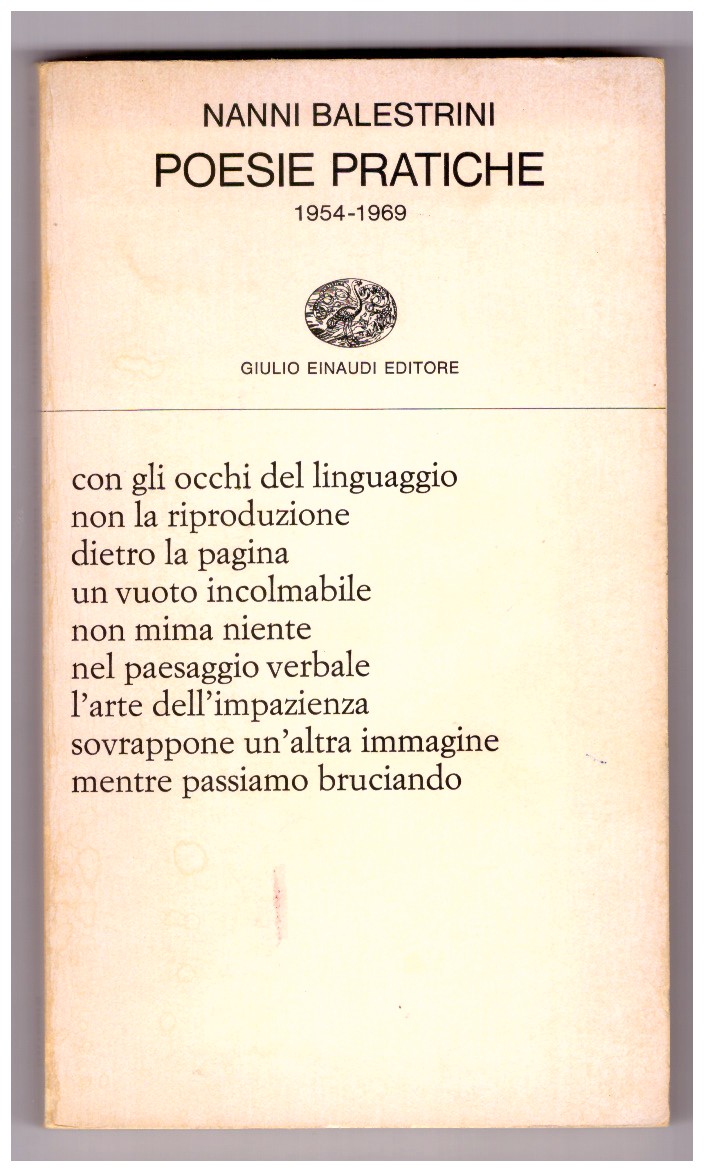 POESIE PRATICHE. 1954-1969.