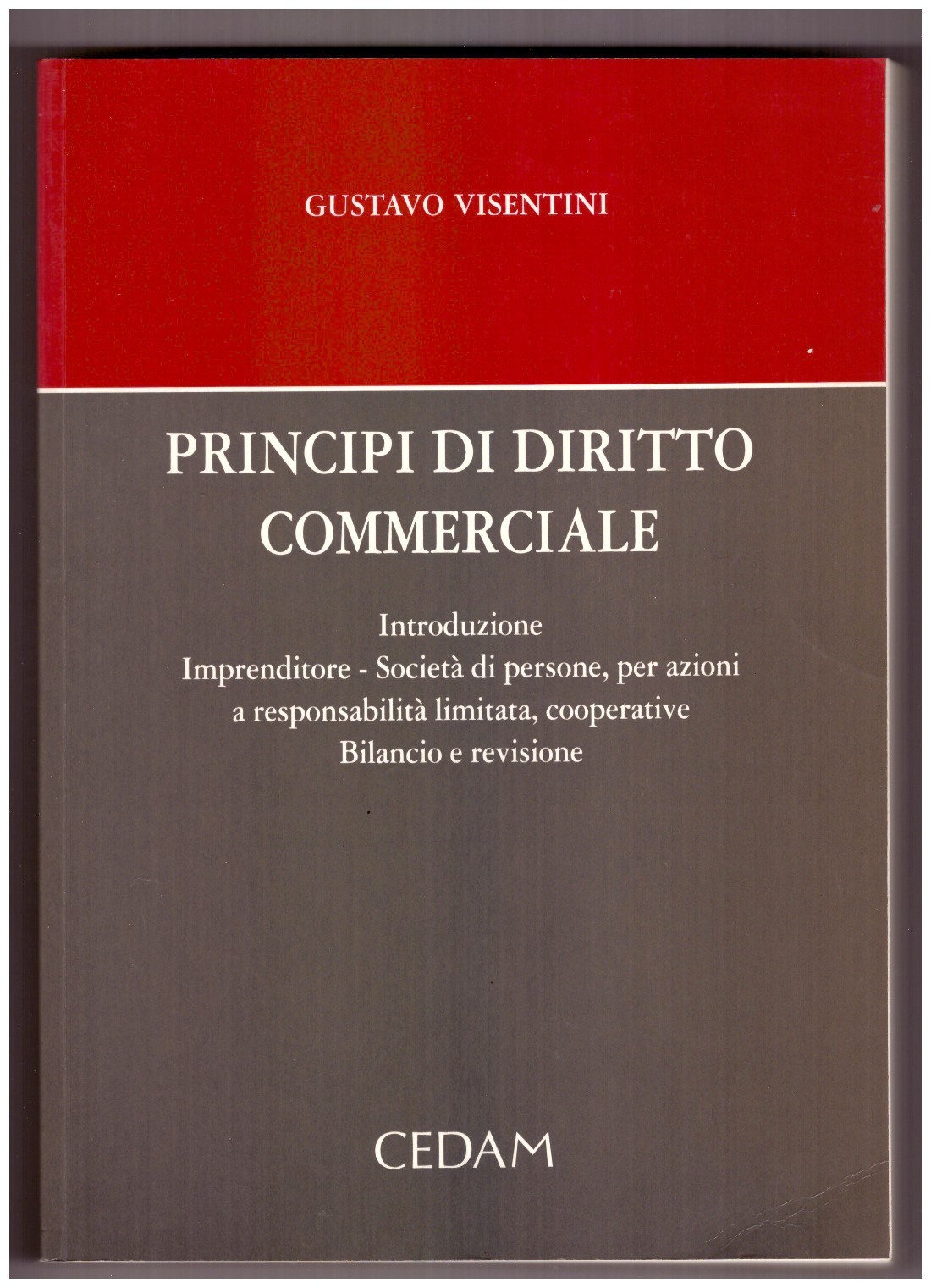 PRINCIPI DI DIRITTO COMMERCIALE. Introduzione. Imprenditore. Società di persone, per …