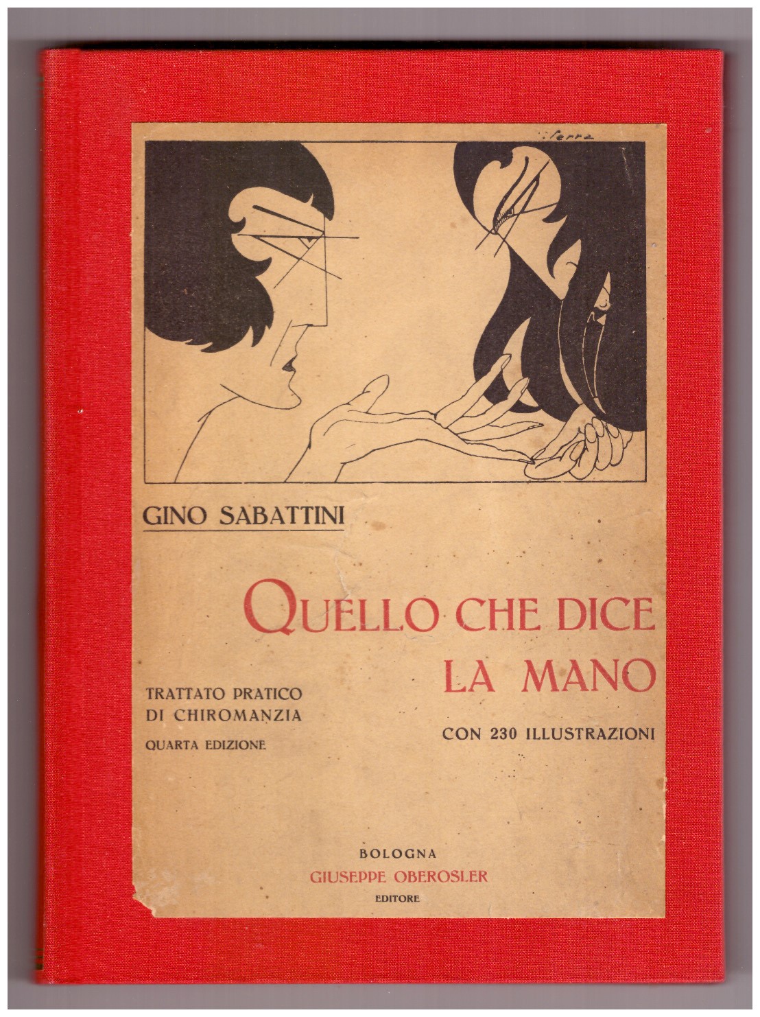Quello che dice la mano. Trattato pratico di chiromanzia