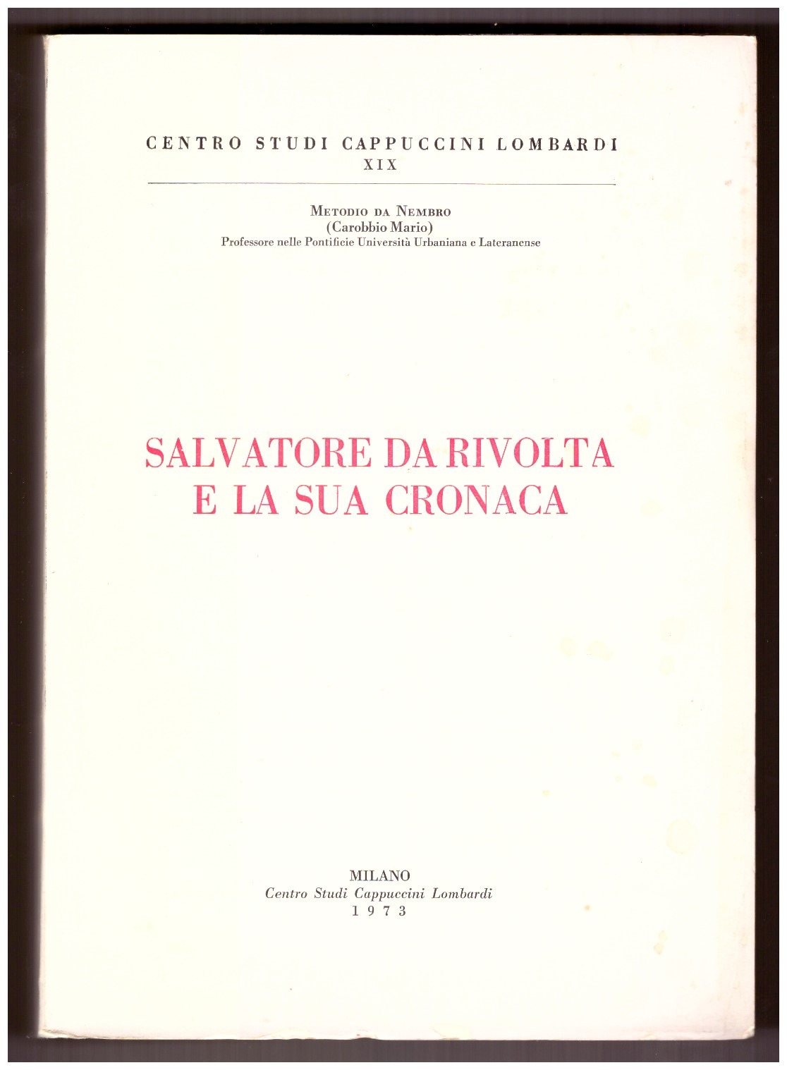 Salvatore da Rivolta e la sua Cronaca