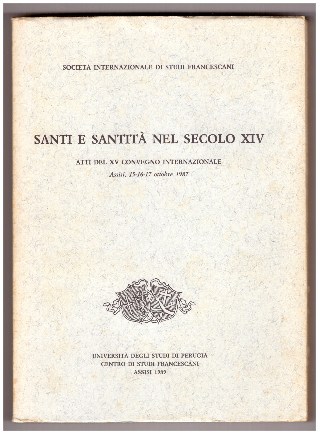 SANTI E SANTITÀ NEL SECOLO XIV.