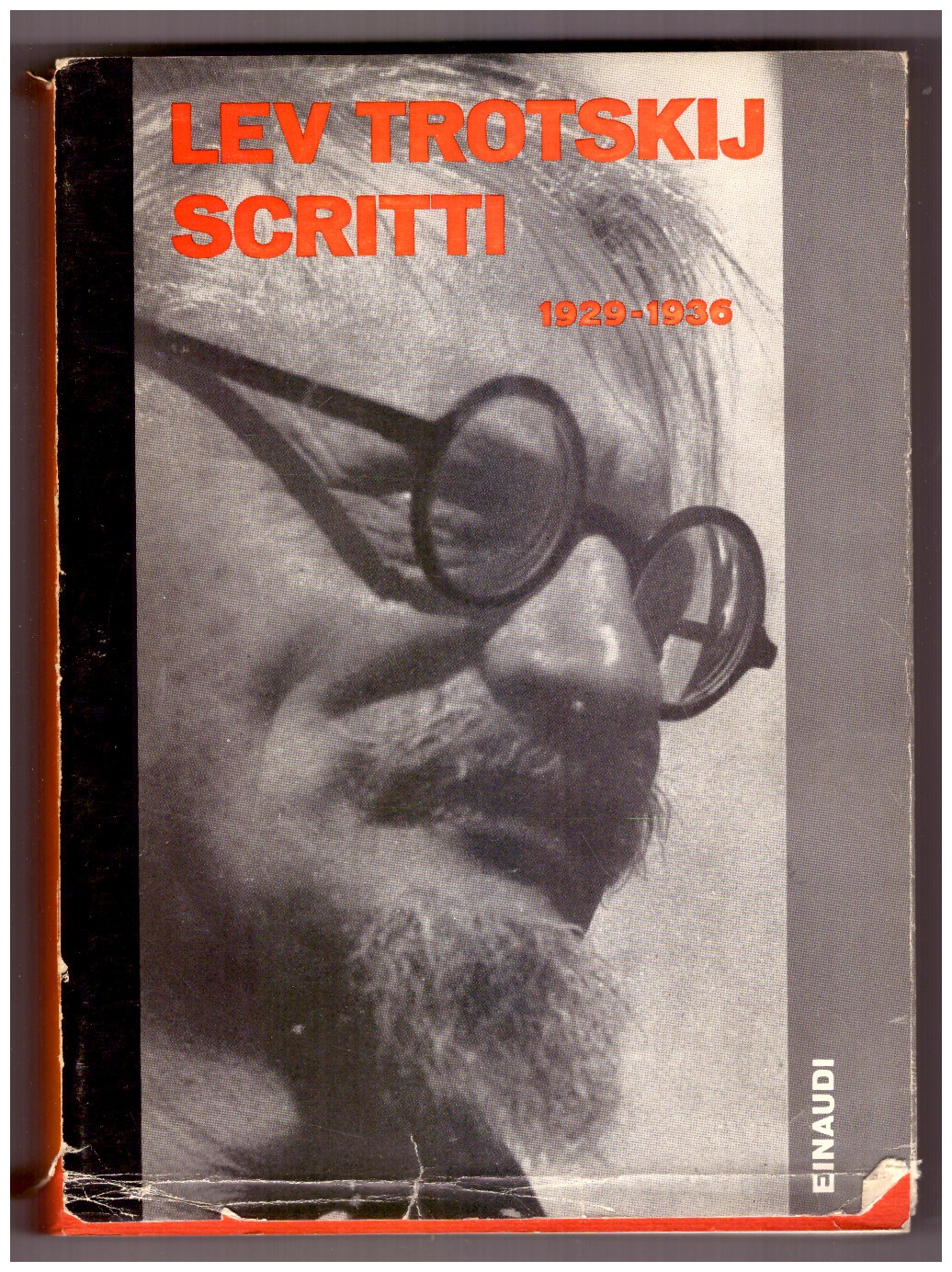 SCRITTI 1929-1936. A cura di Livio Maitan.
