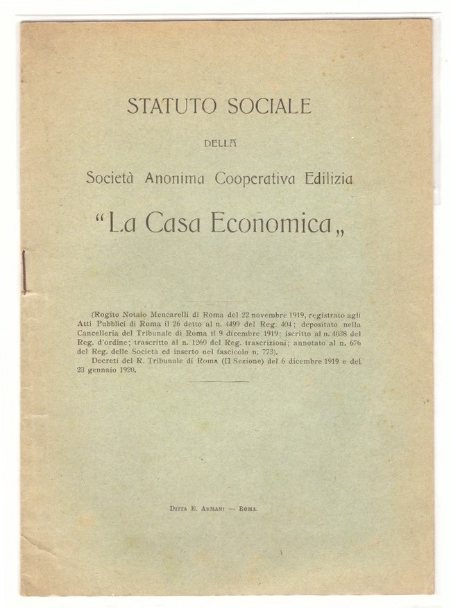 Statuto sociale della Società Anonima Cooperativa Edilizia La Casa Economica
