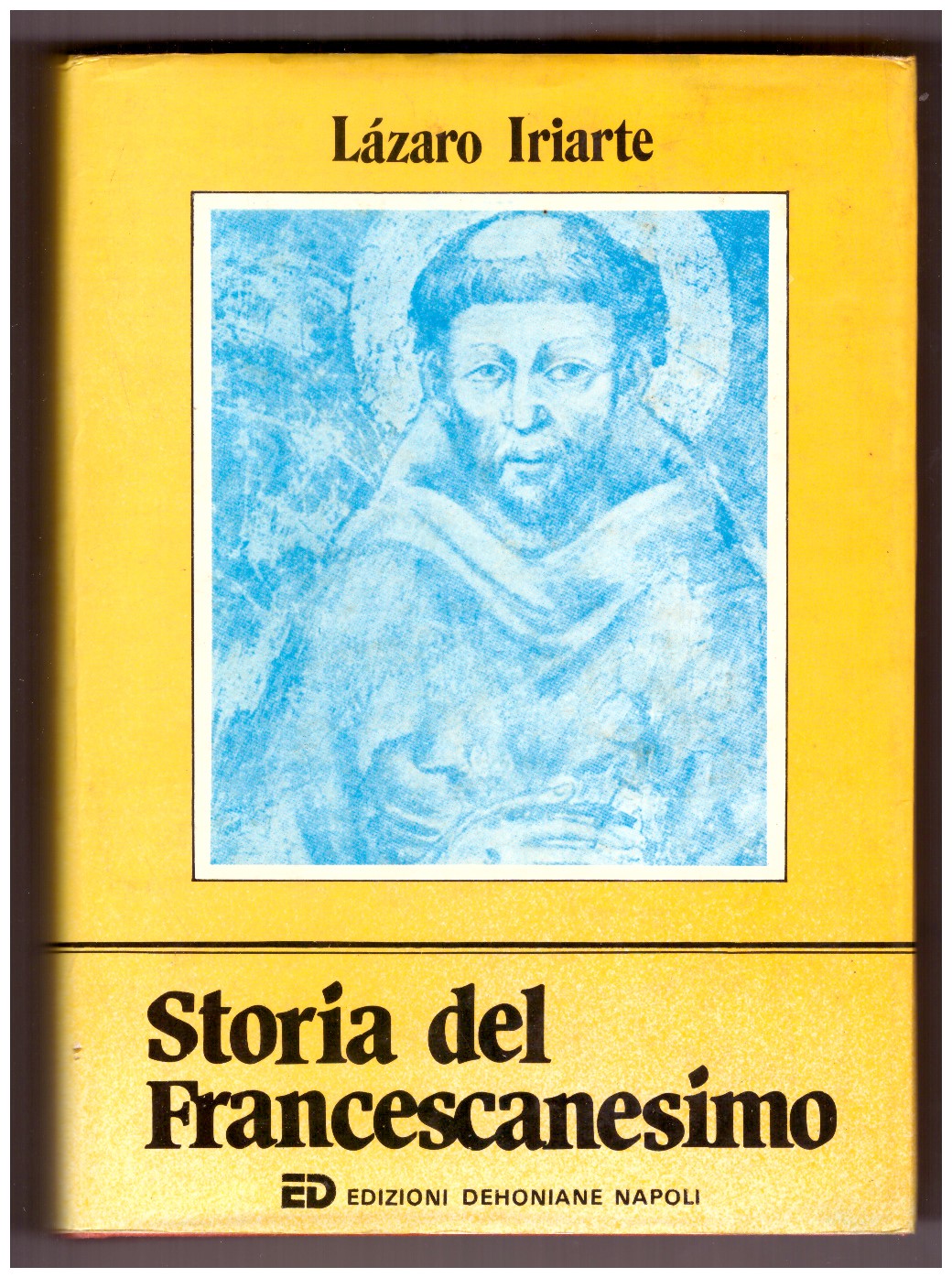 STORIA DEL FRANCESCANESIMO.