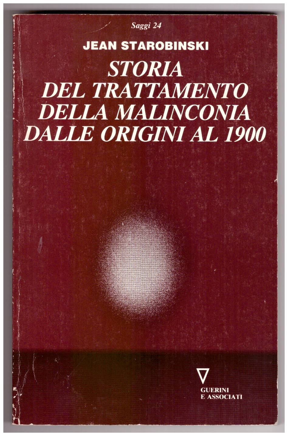 STORIA DEL TRATTAMENTO DELLA MALINCONIA DALLE ORIGINI AL 1900.