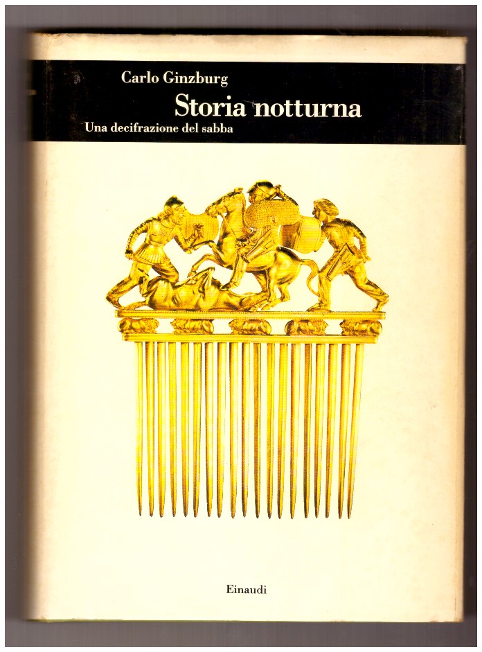 Storia notturna. Una decifrazione del sabba