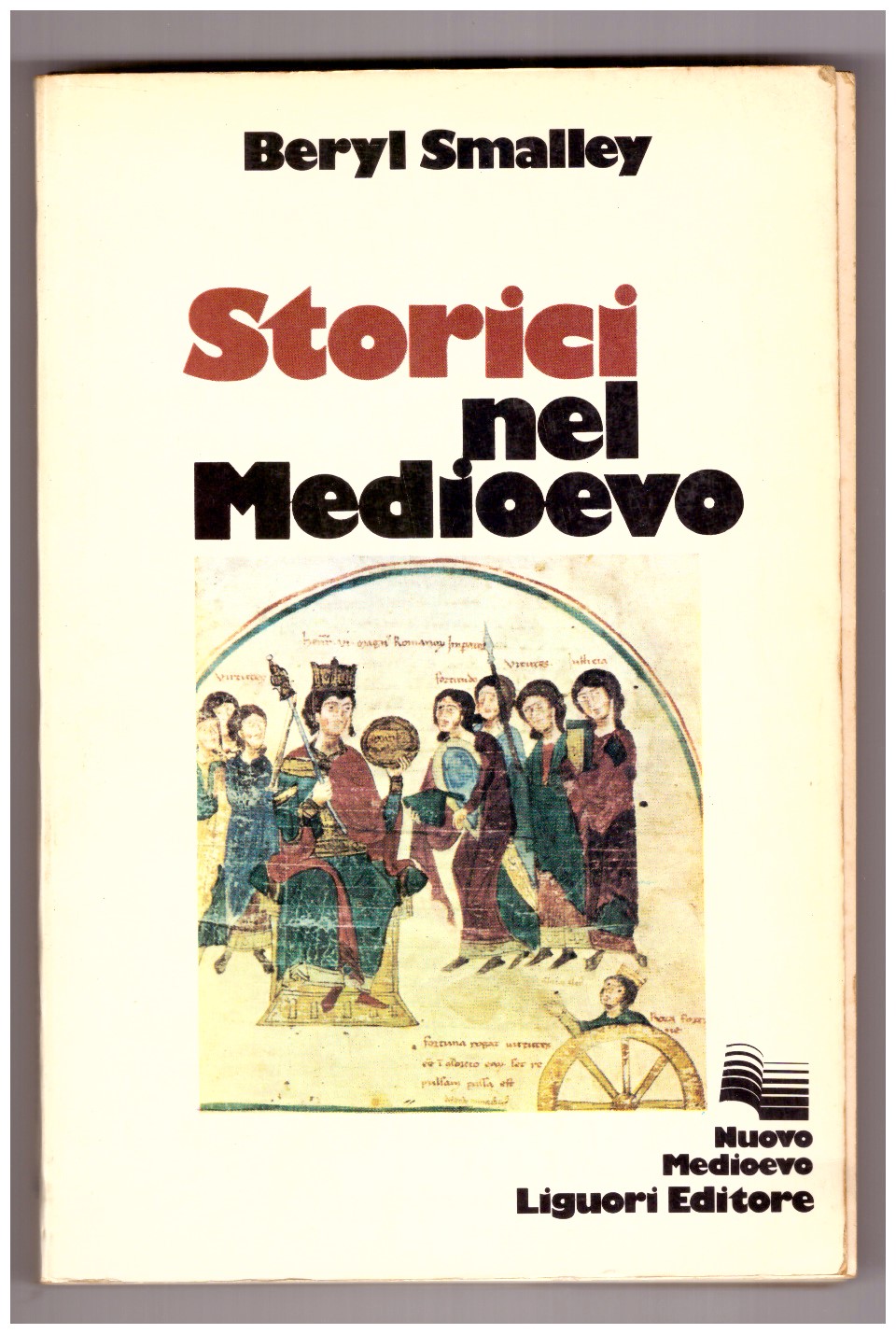 STORICI NEL MEDIOEVO.