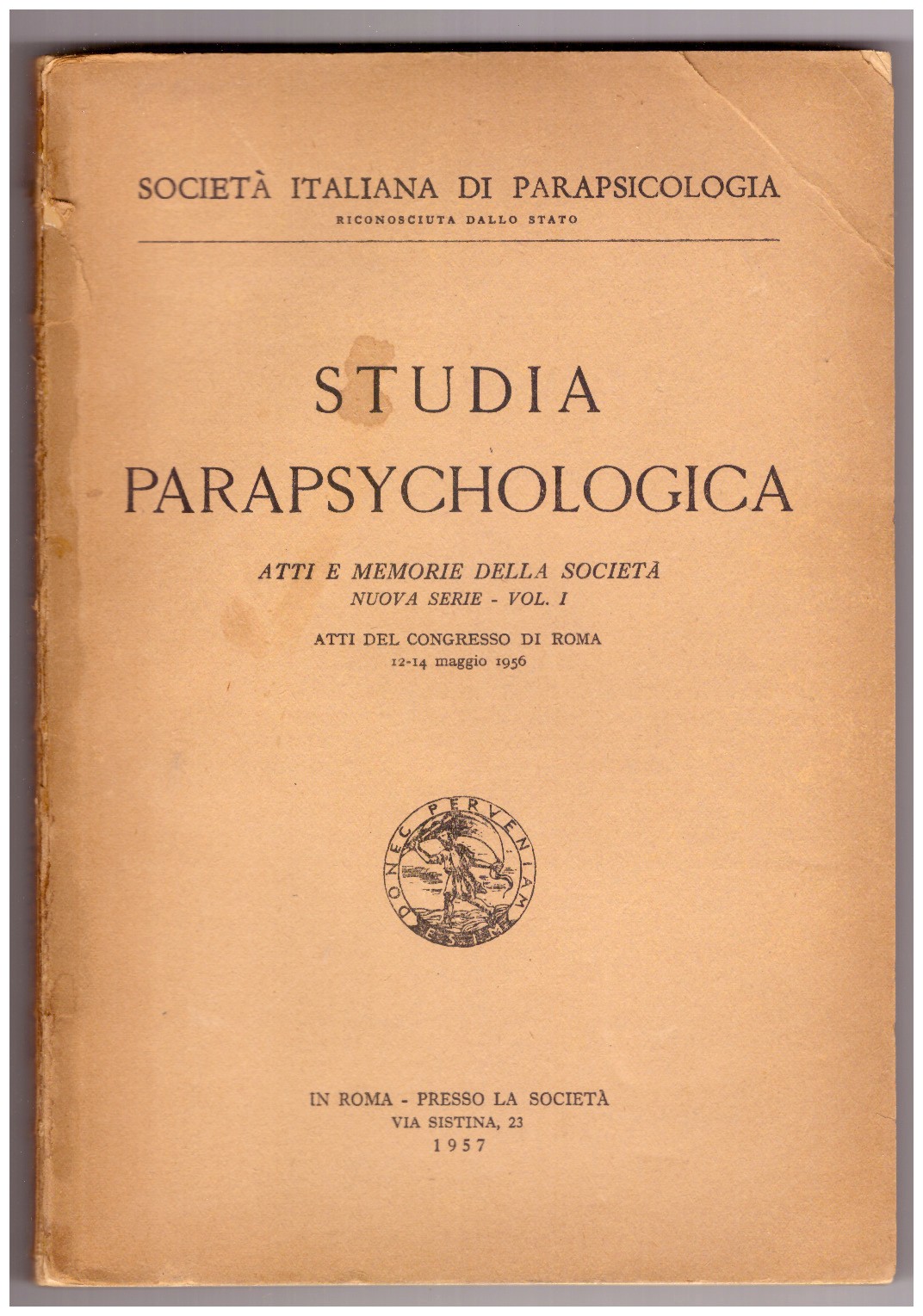 STUDIA PARAPSYCHOLOGICA. Atti e memorie della società, vol. 1.
