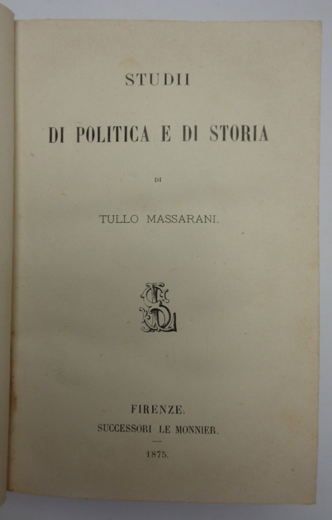 STUDII DI POLITICA E DI STORIA.