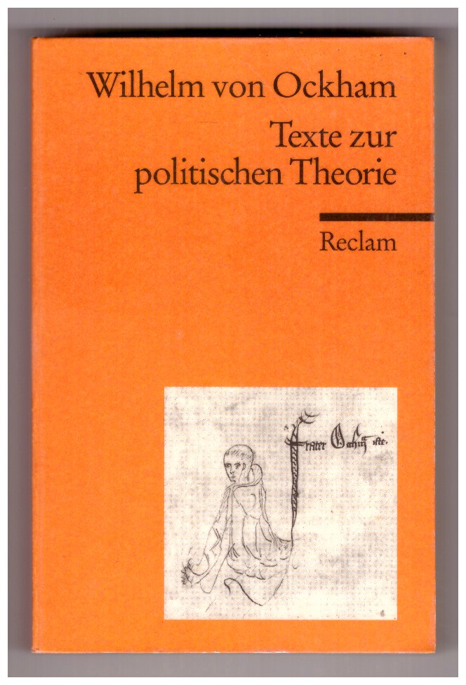 TEXTE ZUR POLITISCHEN THEORIE. Exzerpte aus dem Dialogus.