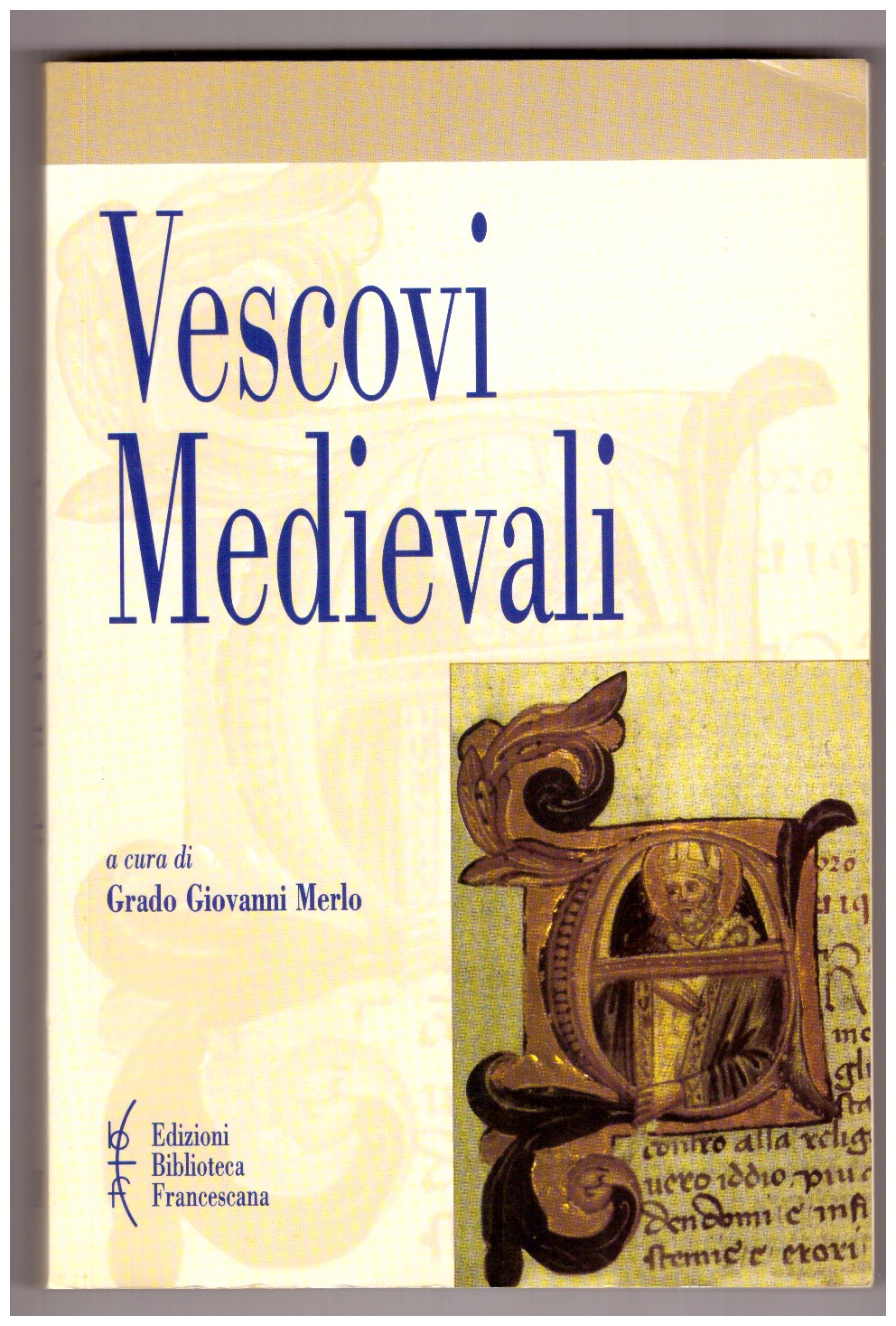 VESCOVI MEDIEVALI.