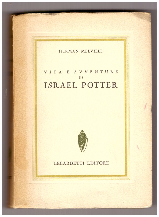 VITA E AVVENTURE DI ISRAEL POTTER