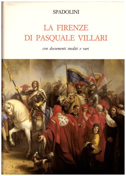 La Firenze di Pasquale Villari