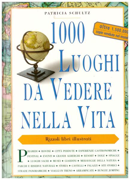 1000 luoghi da vedere nella vita