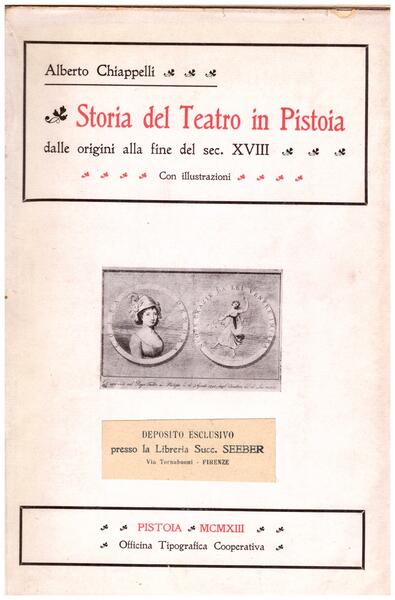 Storia del Teatro in Pistoia dalle origini alla fine del …