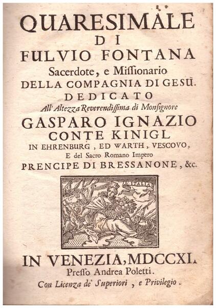 Quaresimale di F.F. Sacerdote, e Missionario della Compagnia di Gesù.
