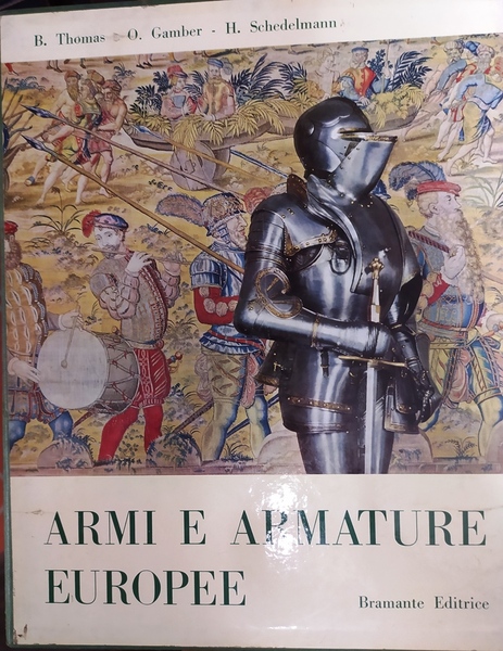 Armi e Armature Europee