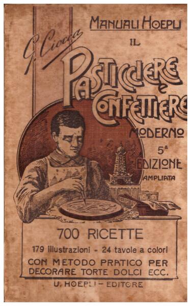 Il Pasticcere e Confettiere moderno